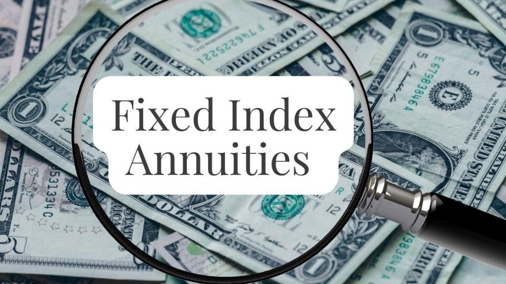 With Interest Rates Near Their Peak, Fixed Index Annuities Are Worth A Closer Look